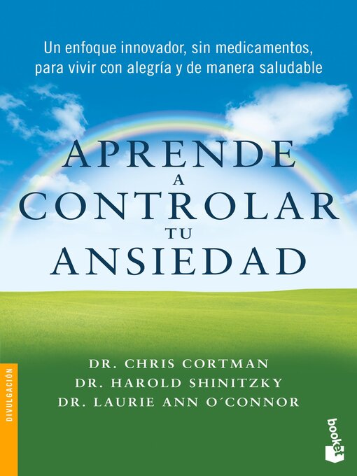Title details for Aprende a controlar tu ansiedad by Chris Cortman - Available